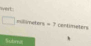 wert
ters=7 centimeters
ubi