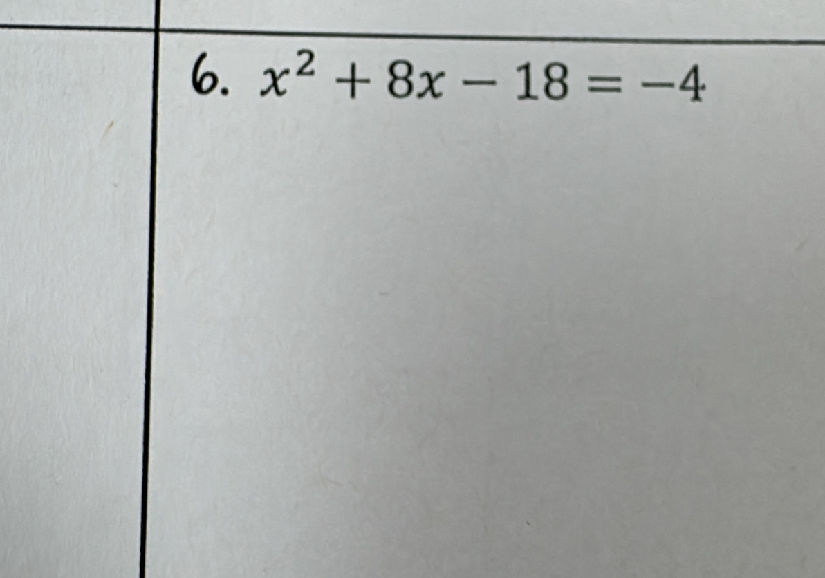 x^2+8x-18=-4