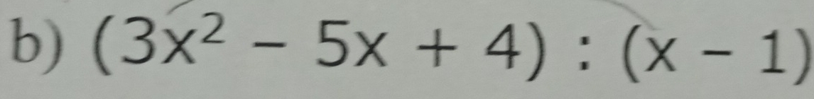 (3x^2-5x+4):(x-1)