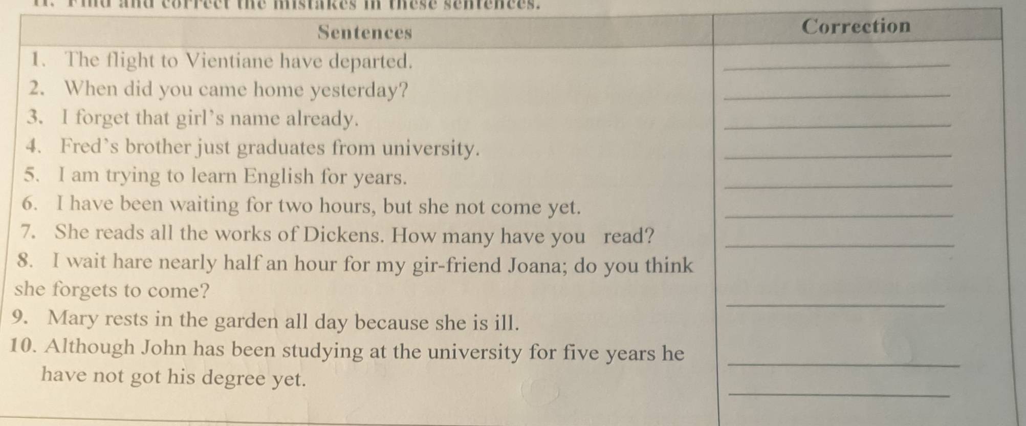 nd and correct the mistakes in these sentences.
8
s
9
1