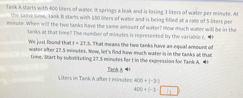 Solved: Tank A starts with 400 liters of water. It springs a leak and ...