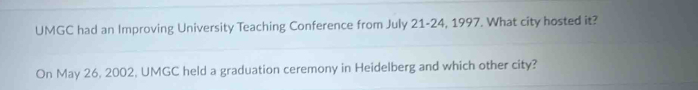 Solved: UMGC had an Improving University Teaching Conference from July ...