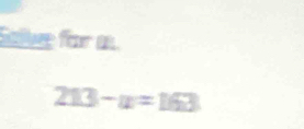 Sae for a
213-u=163