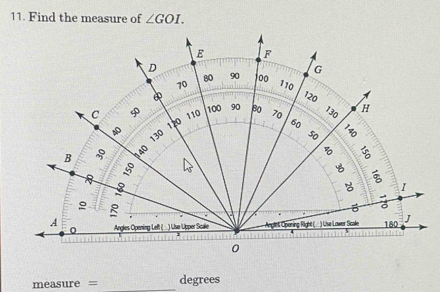 Find the measure of ∠ GOI.
measure = _ degrees