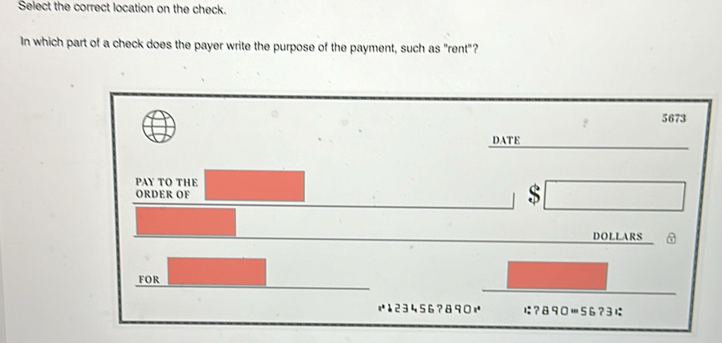 Solved: Select the correct location on the check. In which part of a ...