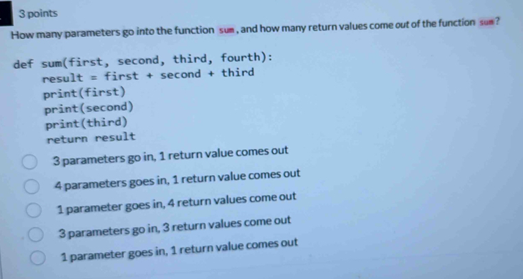 Solved: How many parameters go into the function sum , and how many ...