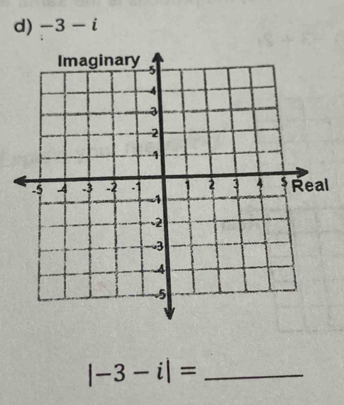 -3-i
|-3-i|= _