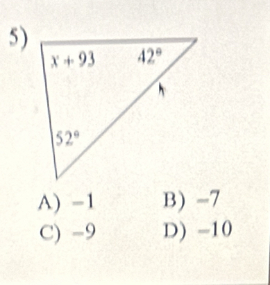 A) -1 B) -7
C) -9 D) -10