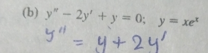 y''-2y'+y=0; □ y=xe^x