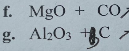 MgO+CO
g. Al_2O_3+C