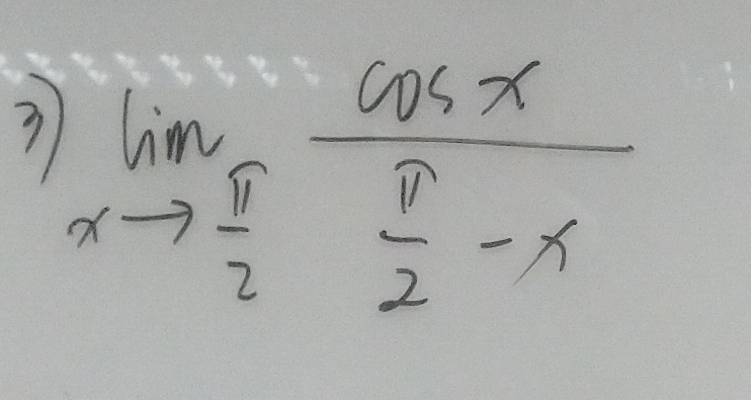 ? limlimits _xto  π /2 frac cos x π /2 -x