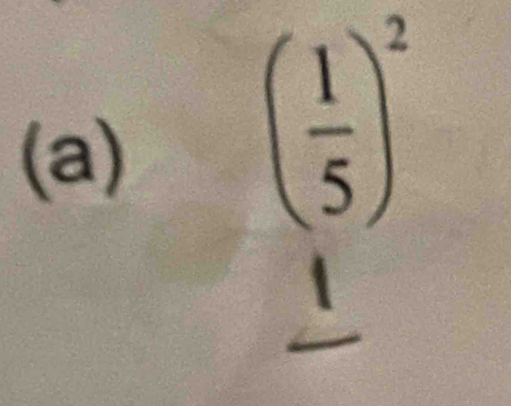 ( 1/5 )^2