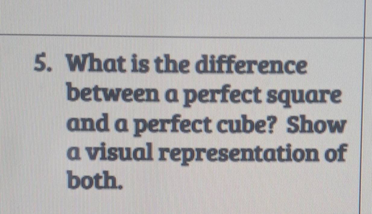 Solved: What is the difference between a perfect square and a perfect ...