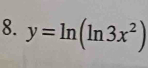 y=ln (ln 3x^2)