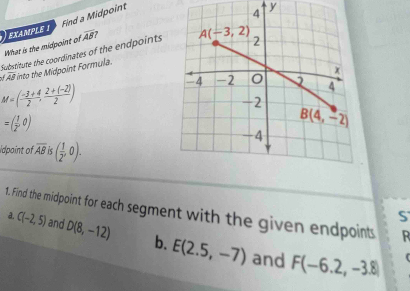 Solved: Find a Midpoint y EXAMPLE 1 What is the midpoint of overline AB ...