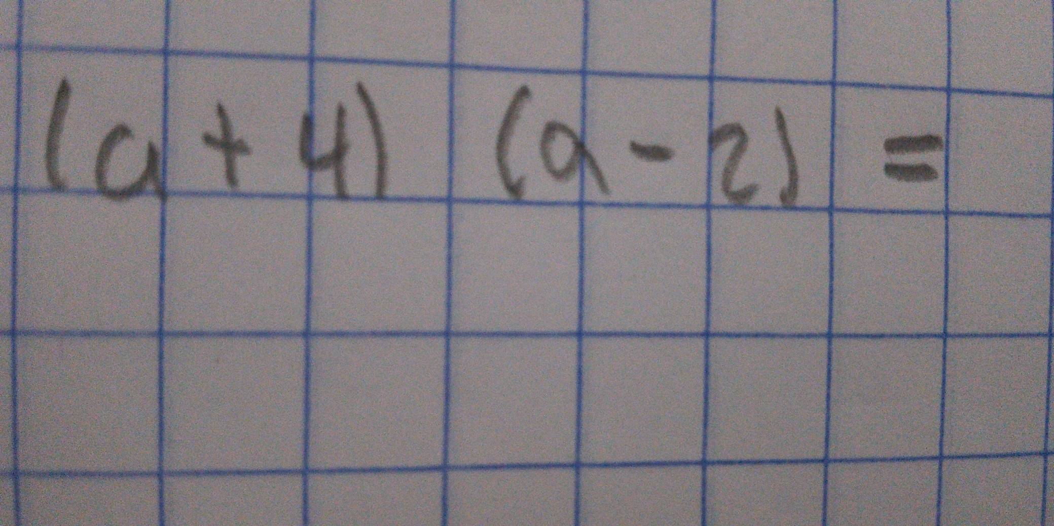 (a+4)(a-2)=