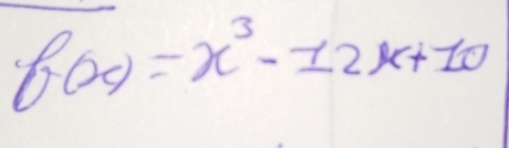 f(x)=x^3-12x+10