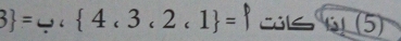 3 = (  4,3,2,1 = P CGl≤ K! (5)