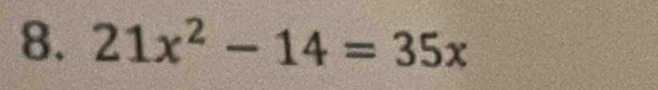 21x^2-14=35x