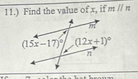 11.) Find the value of x, if mparallel n