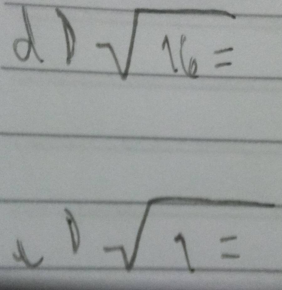 sqrt(16)=
1-sqrt(1=)