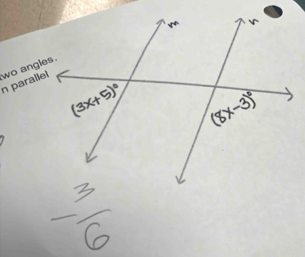 paralle wo angles.