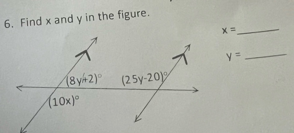 Find x and y in the figure.
_ x=
y=
_