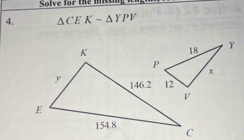 Solve for the missing icn 
4.
△ CEKsim △ YPV