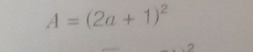 A=(2a+1)^2
2