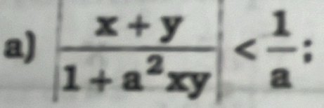  (x+y)/1+a^2xy  ;