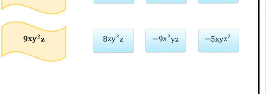 9xy^2z
8xy^2z -9x^2yz -5xyz^2