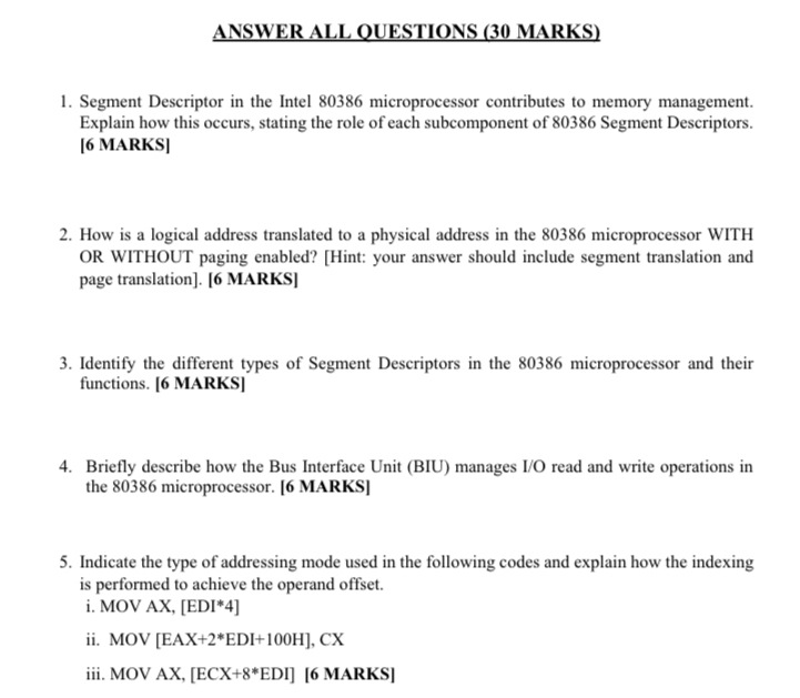 Solved: ANSWER ALL QUESTIONS (30 MARKS) 1. Segment Descriptor in the ...