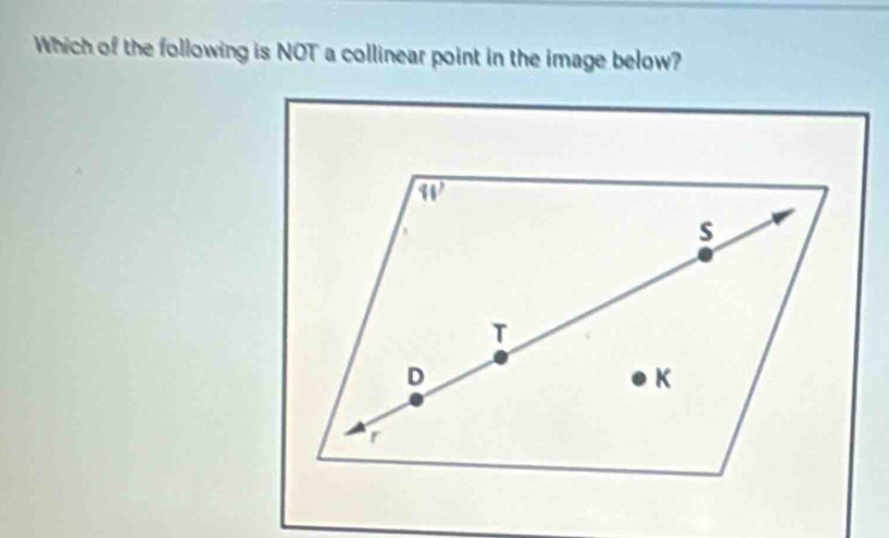 Which of the following is NOT a collinear point in the image below?