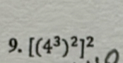 [(4^3)^2]^2