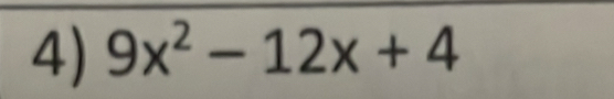 9x^2-12x+4