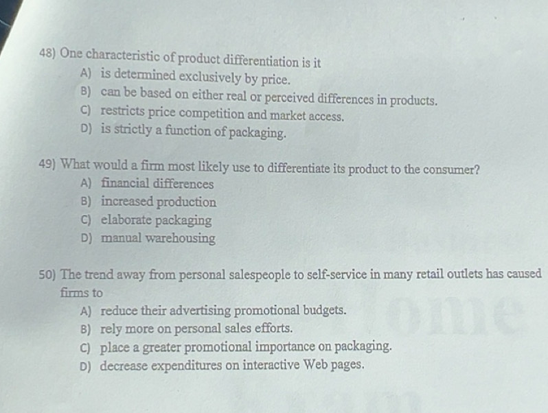 Solved: One characteristic of product differentiation is it A) is ...