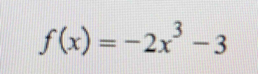 f(x)=-2x^3-3