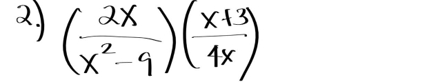 2 ( 2x/x^2-9 )( (x+3)/4x )