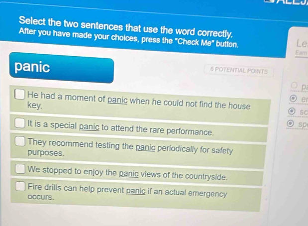 Solved: Select the two sentences that use the word correctly. After you ...