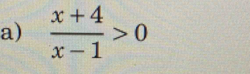  (x+4)/x-1 >0