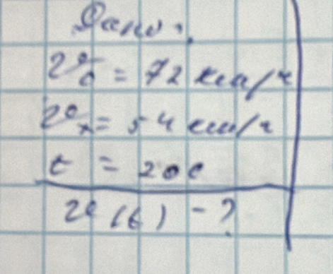 Spano
2% =72keal Y
2^0x=54 eeei/e
t=20°
2e(t) 2