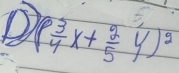 ( 3/4 x+ 2/5 y)^2