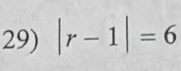 |r-1|=6