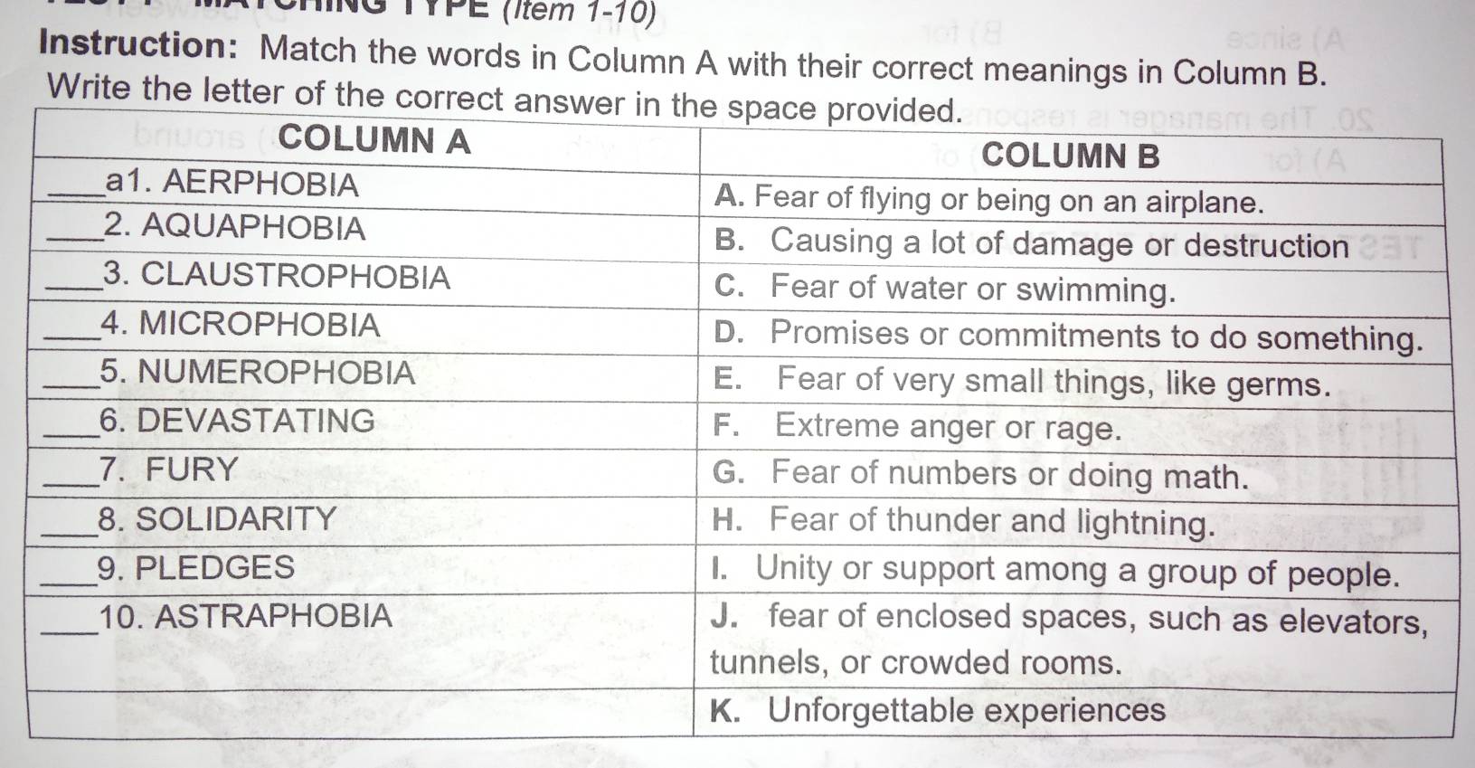 ING TYPE (1têm 1-10) 
Instruction: Match the words in Column A with their correct meanings in Column B. 
Write the letter o