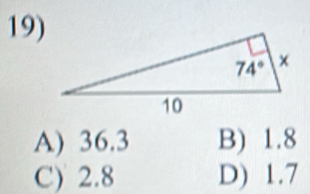 A) 36.3 B) 1.8
C) 2.8 D) 1.7