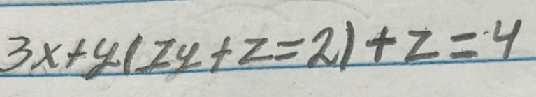 3x+y(2y+z=2)+z=4