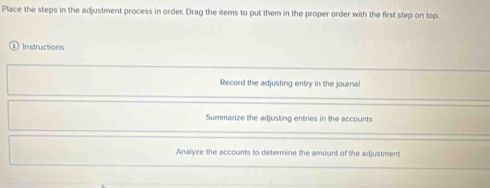 Solved: Place the steps in the adjustment process in order. Drag the ...