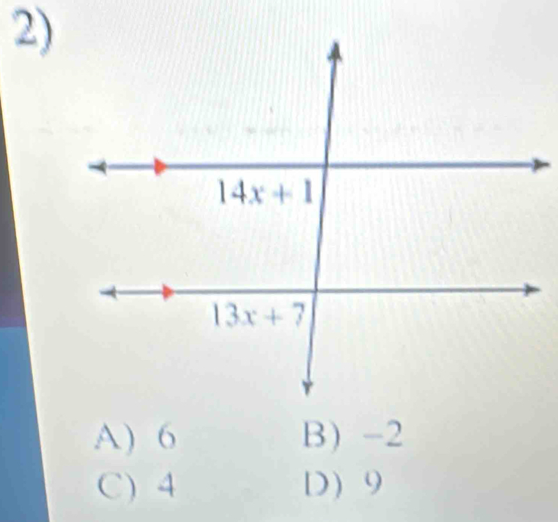 A) 6 B-2
C) 4 D) 9