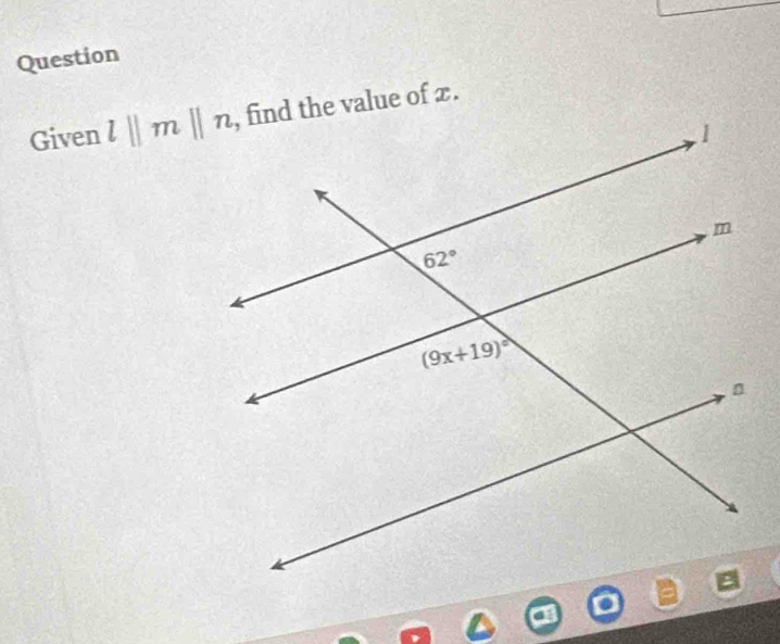 Question
Given l||m||n