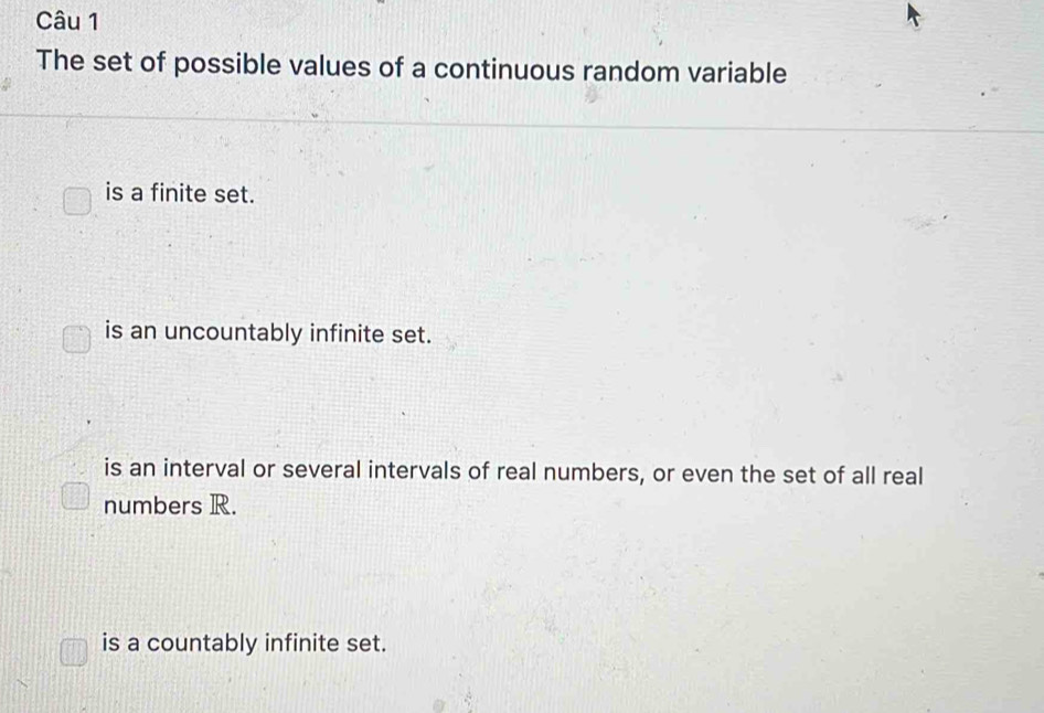 Giải quyết:The set of possible values of a continuous random variable ...
